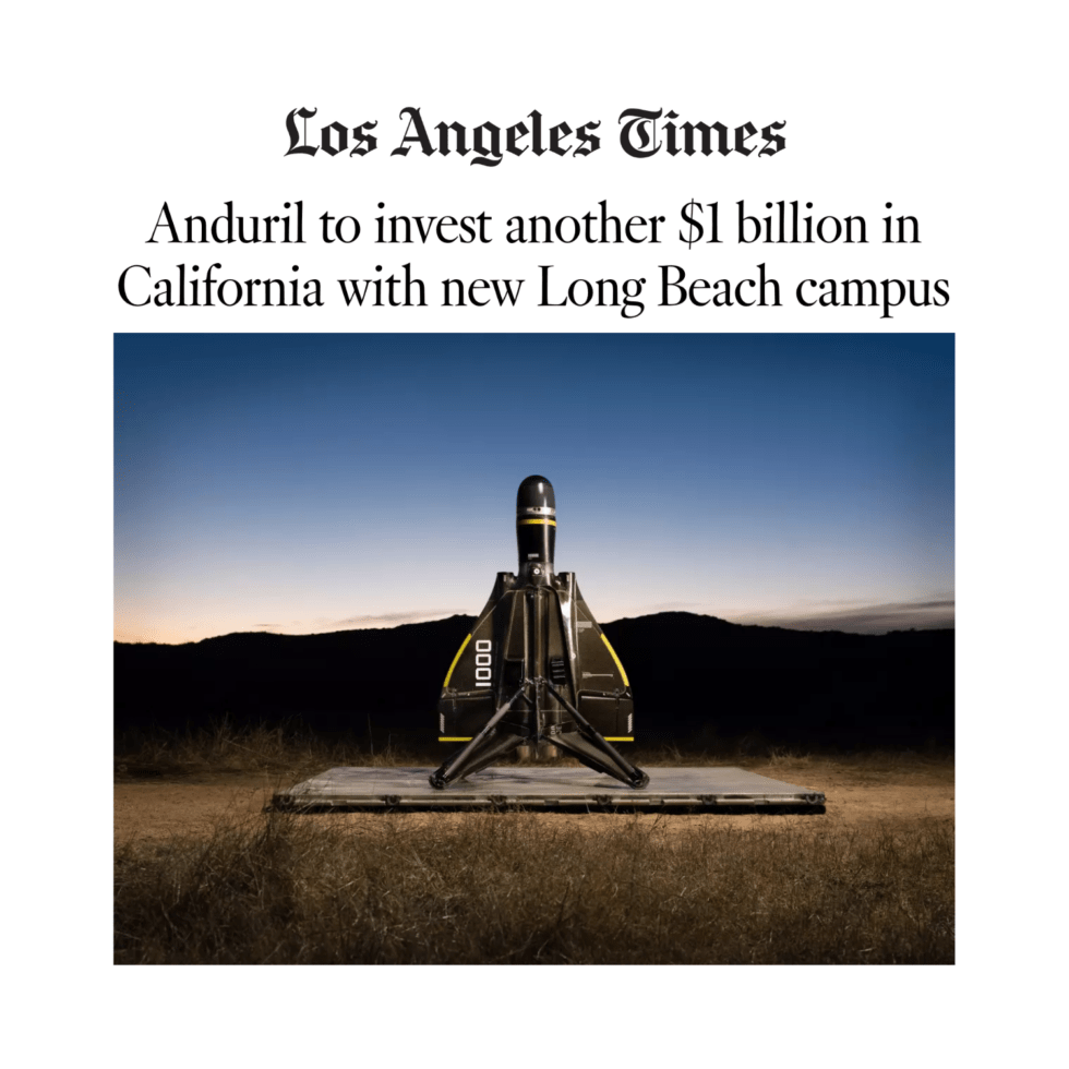Governor Newsom highlights Anduril Industries’ $1 billion expansion in Southern California
